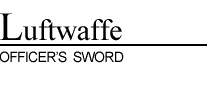 World War II Luftwaffe Officer's Sword